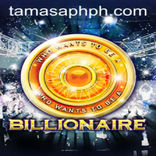 Exploring the Thrilling World of Billionaire: TAMASAPH